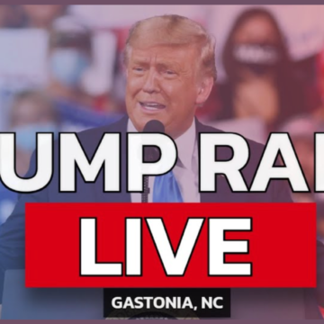 WATCH LIVE: President Trump Holds Rally in Gastonia, North Carolina – Begins at 12:00 PM ET | The Gateway Pundit
